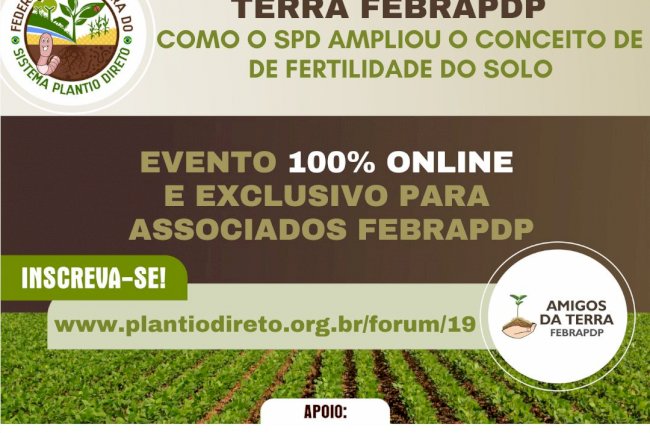 Web Fórum aborda estreita relação do SPD na ampliação da fertilidade do solo