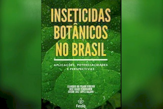 Pesquisador da Epagri edita livro que pretende ser referência em inseticidas botânicos
