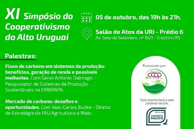 Mercado de carbono será tema do 11º Simpósio do Cooperativismo do Alto Uruguai, RS