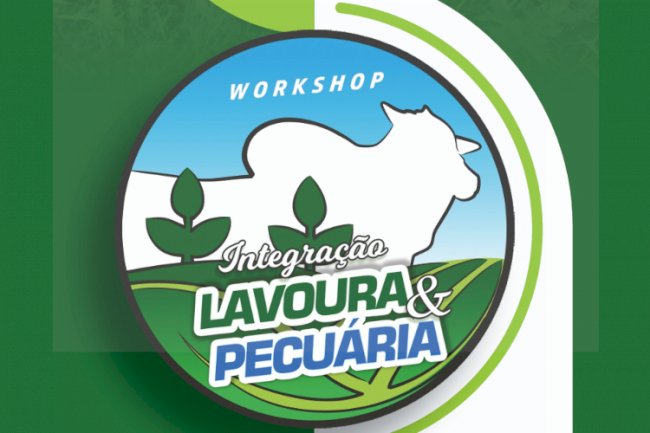 Workshop de integração lavoura-pecuária está com inscrições abertas