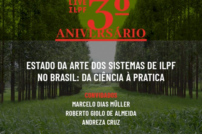 Live: Estado da Arte dos Sistemas de Integração Lavoura-Pecuária-Floresta (ILPF) no Brasil