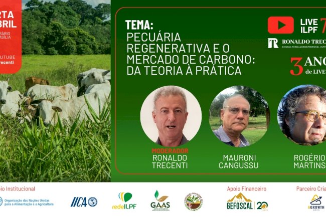 Live destaca Pecuária Regenerativa e Mercado de Carbono nesta quarta