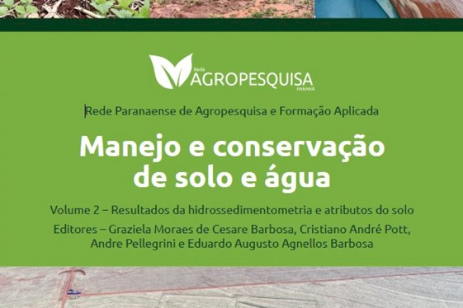 Livro reúne resultados de pesquisas na conservação do solo e água