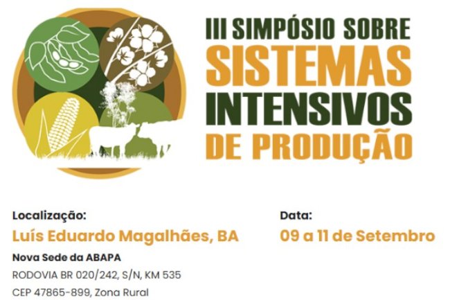 III Simpósio sobre Sistemas Intensivos de Produção discute sustentabilidade no Matopiba