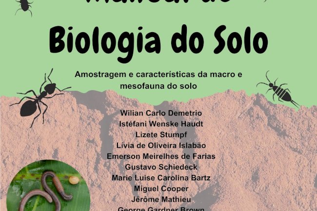 Especialistas lançam "Manual de Biologia do Solo" para padronizar metodologia de coleta de amostragens
