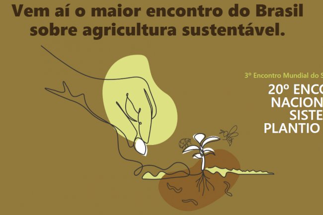 20º Encontro Nacional e 3º Encontro Mundial do Sistema Plantio Direto são lançados em Brasília