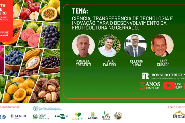 Live ILPF aborda fruticultura no Cerrado nesta quarta, 14