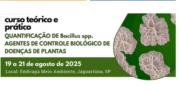 Curso capacita profissionais na quantificação de Bacillus usados no controle biológico de pragas agrícolas