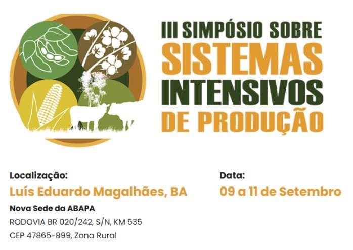 III Simpósio sobre Sistemas Intensivos de Produção discute sustentabilidade no Matopiba