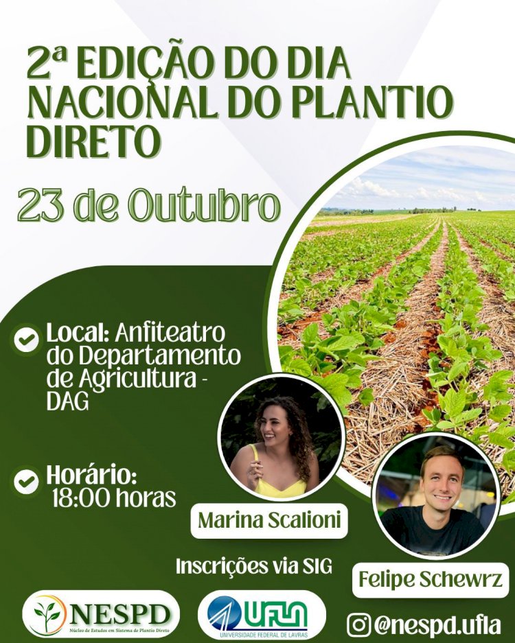 Núcleo de Estudos da UFLA promove evento para celebrar o Dia Nacional do Plantio Direto
