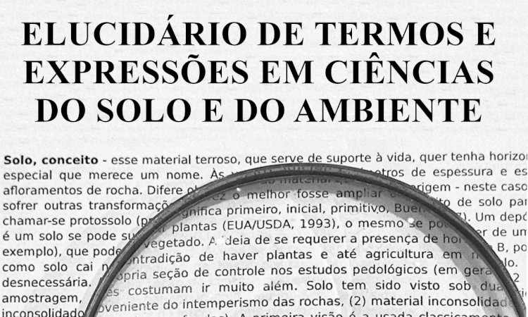 Baixe grátis: Elucidário de Termos e Expressões em Ciência do Solo e do Ambiente